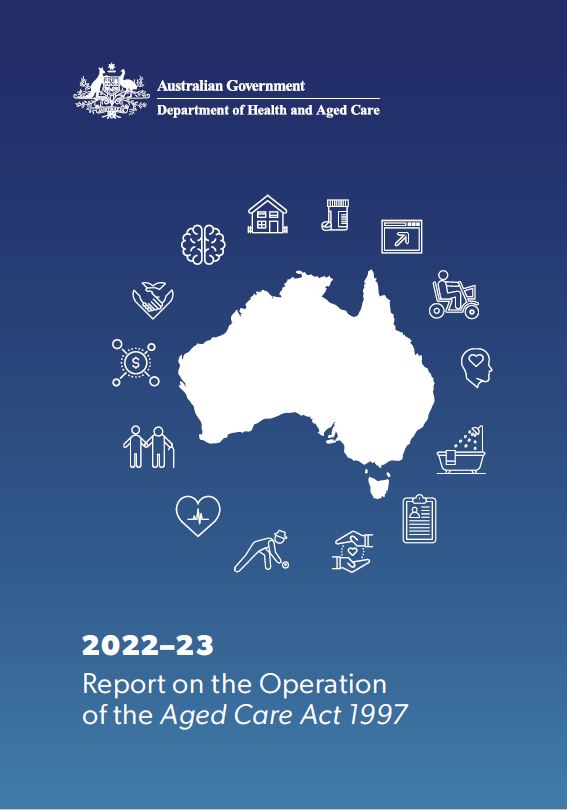 2022–23 Report on the Operation of the Aged Care Act 1997