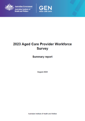 2023 Aged Care Provider Workforce Survey: Summary report