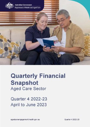 Quarterly financial snapshot of the Aged care sector – April to June 2023
